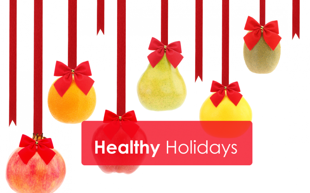 Healthy Holidays as an Opportunity to Build New Years Business